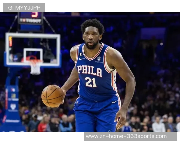 30天30队76人:恩比德能否带领球队重返巅峰之路