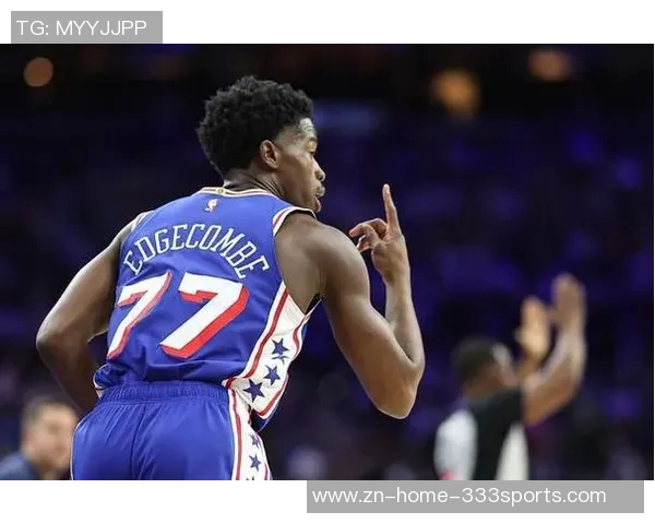 纳斯称埃奇库姆在严厉指导下崭露头角关键表现对其职业生涯至关重要